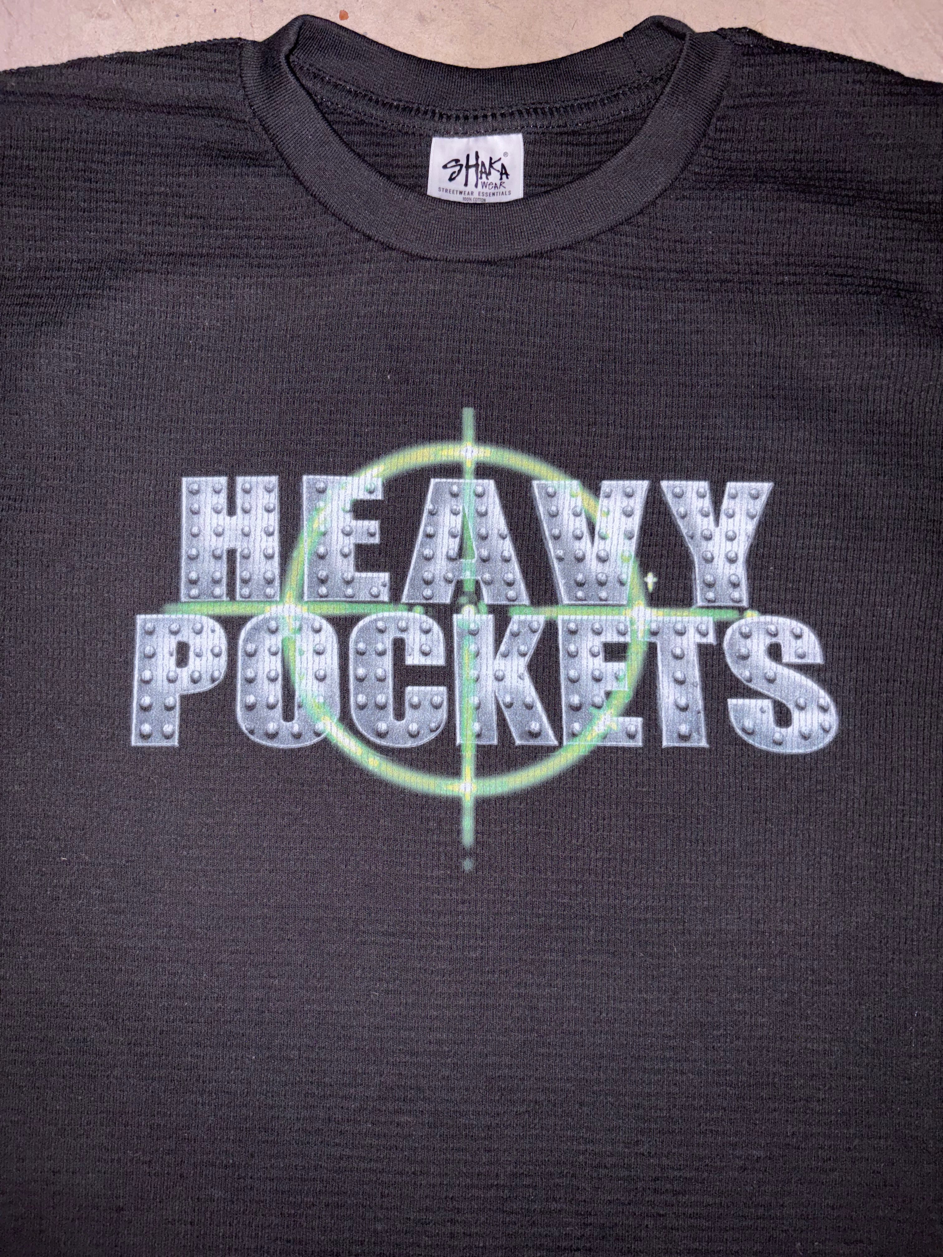 HEAVY POCKETS